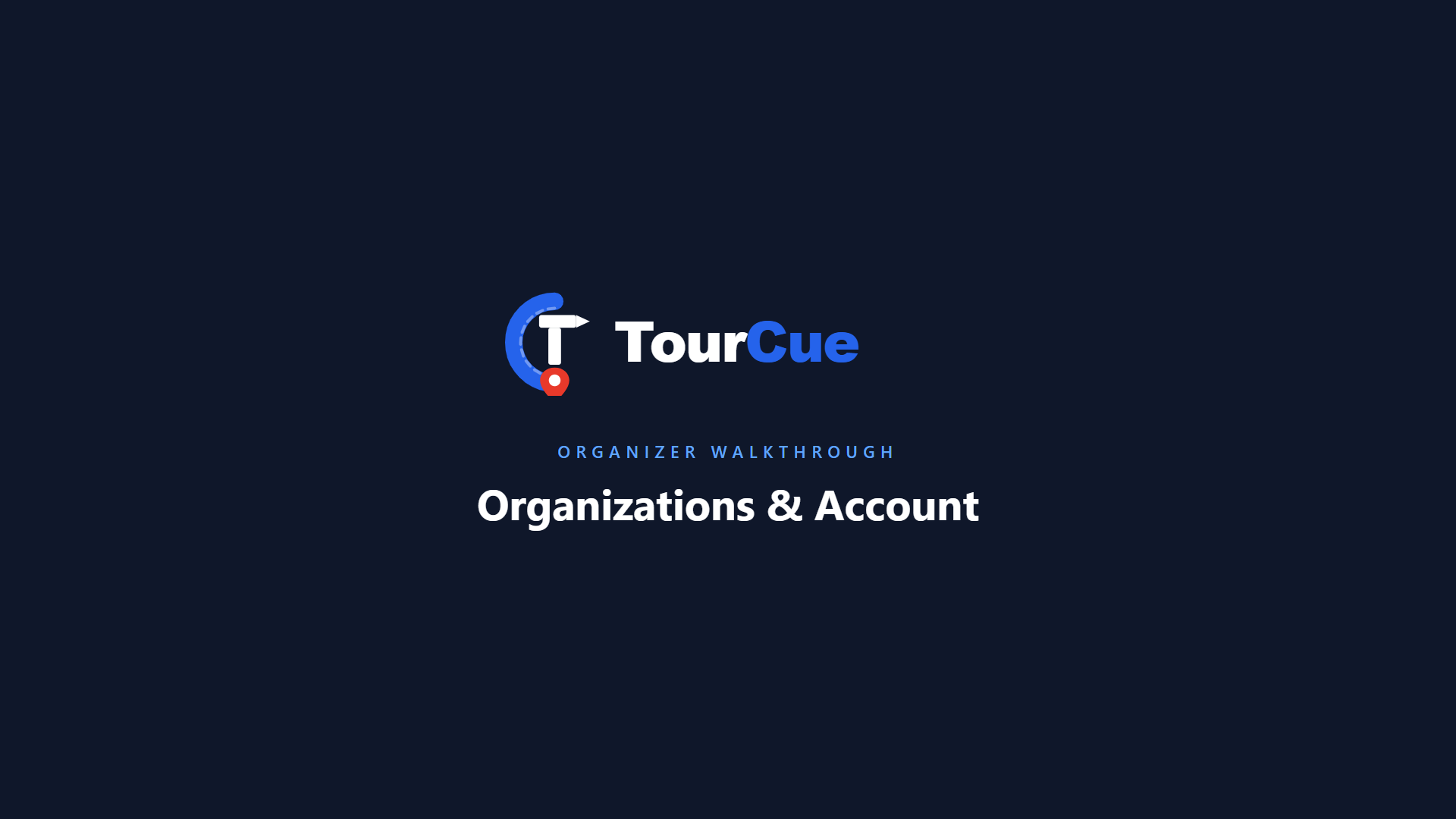 Organizations & Account walkthrough