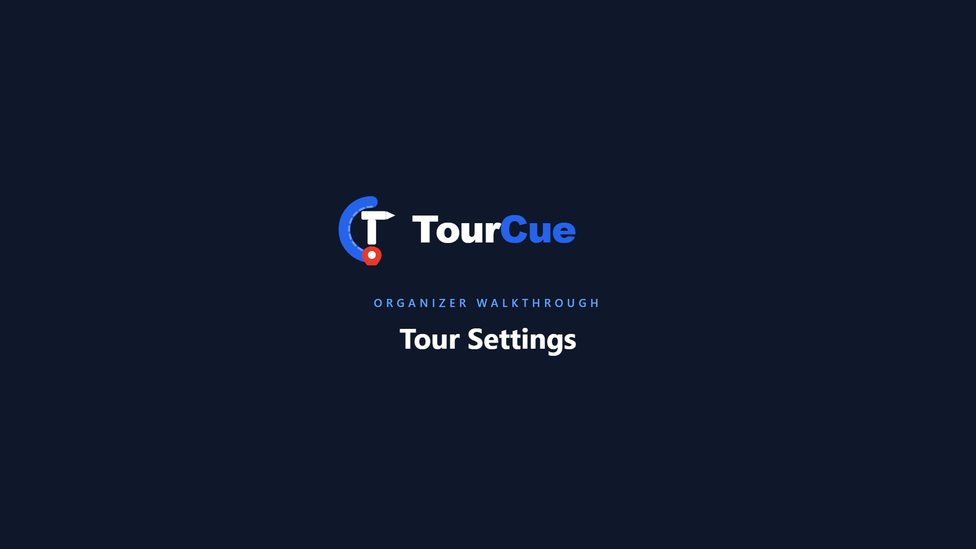 Tour Settings, Access & Legal walkthrough