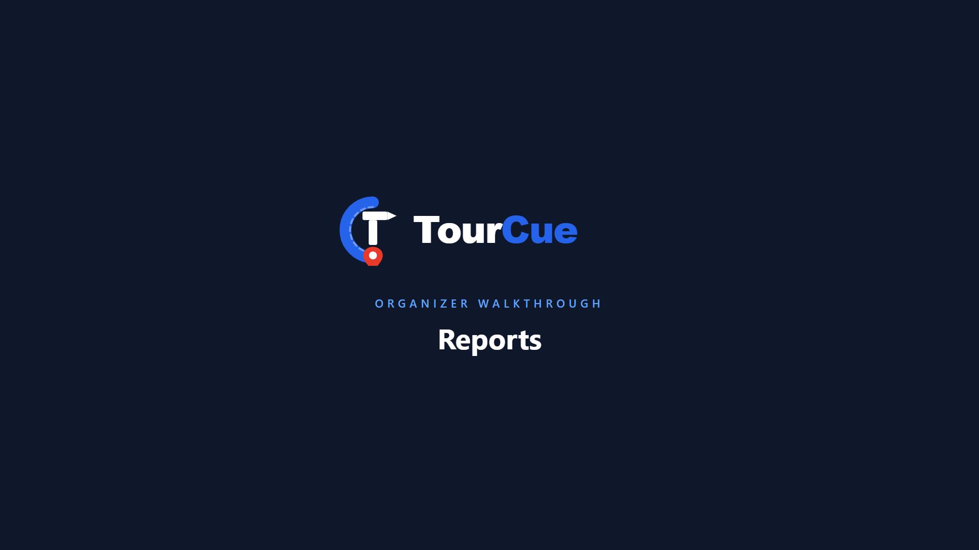 Reports walkthrough